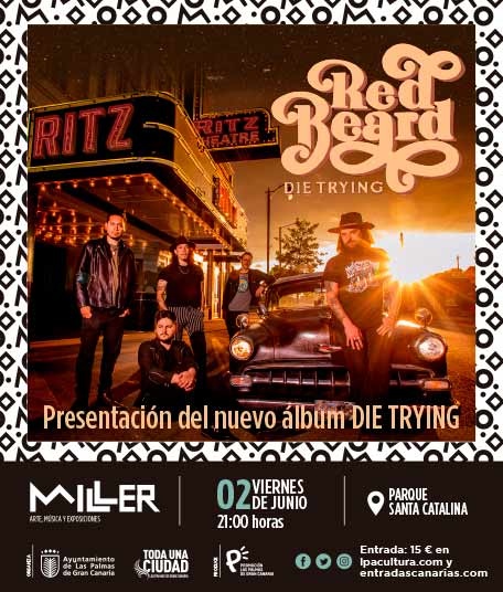 Presentación nuevo disco de Red Beard «Die Trying». Las Palmas